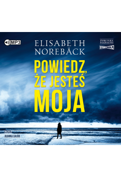 Powiedz, że jesteś moja