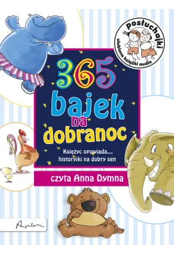 Posłuchajki. 365 bajek na...