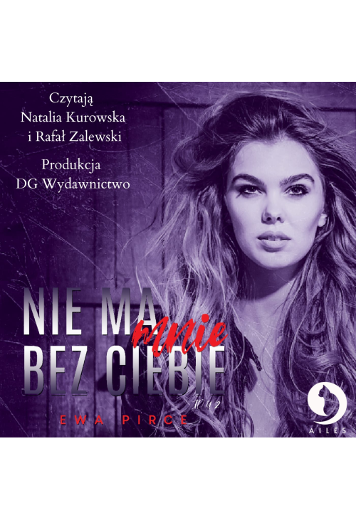 Nie ma mnie bez Ciebie tom 2