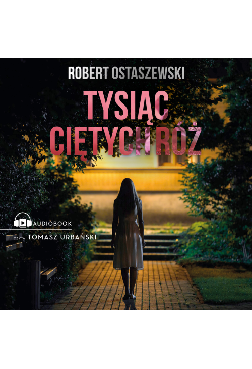 Tysiąc ciętych róż
