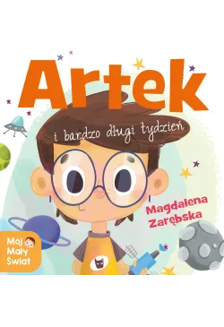 Artek i bardzo długi tydzień