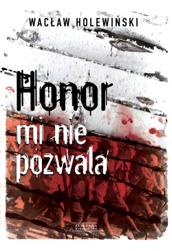 Honor mi nie pozwala