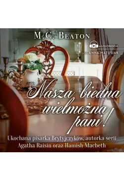 Nasza biedna wielmożna Pani!