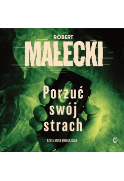Porzuć swój strach