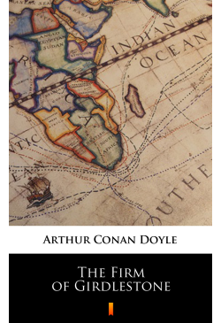 The Firm of Girdlestone