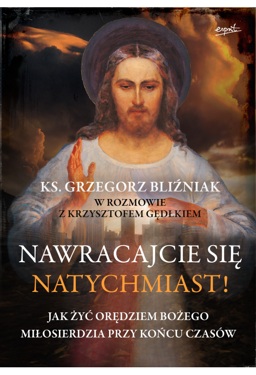 Nawracajcie się natychmiast!