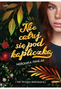Nie całuj się pod kapliczką