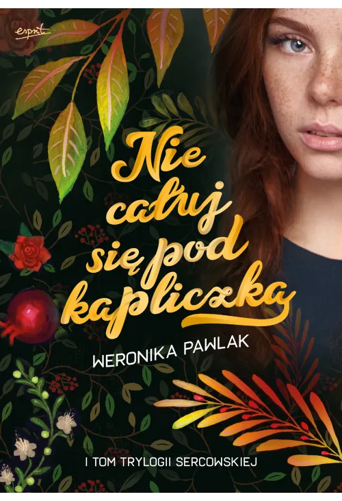 Nie całuj się pod kapliczką
