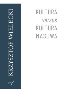 Kultura versus kultura masowa
