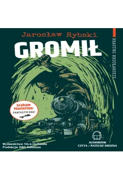 Gromił – Bractwo...