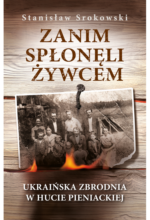 Zanim spłonęli żywcem