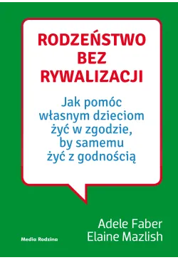 Rodzeństwo bez rywalizacji