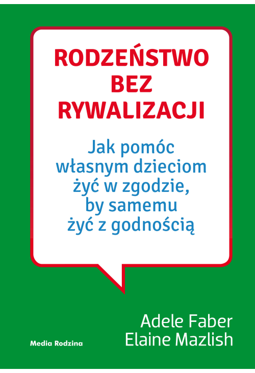 Rodzeństwo bez rywalizacji