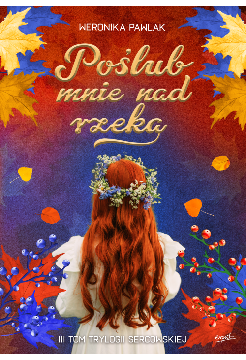 Poślub mnie nad rzeką