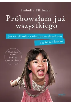 Próbowałam już wszystkiego