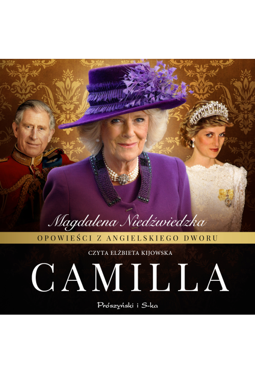 Opowieści z angielskiego dworu. Camilla