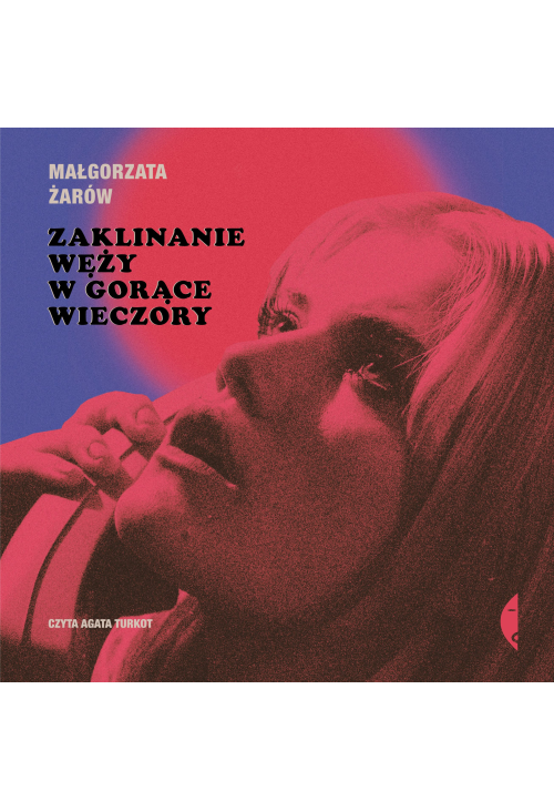 Zaklinanie węży w gorące wieczory