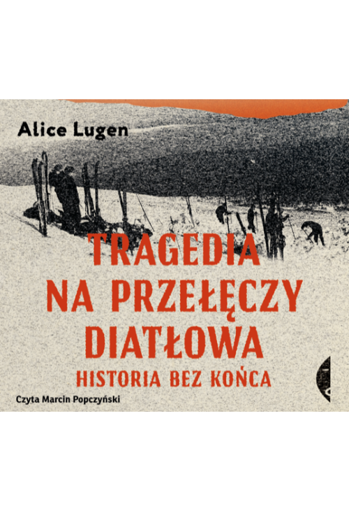 Tragedia na Przełęczy Diatłowa