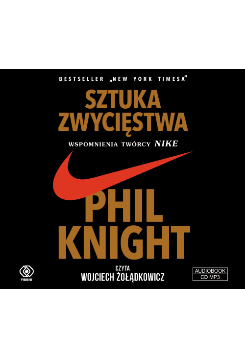 Sztuka zwycięstwa. Wspomnienia twórcy NIKE