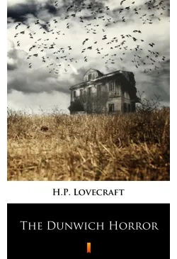The Dunwich Horror