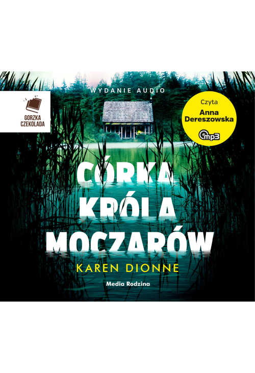 Córka króla moczarów