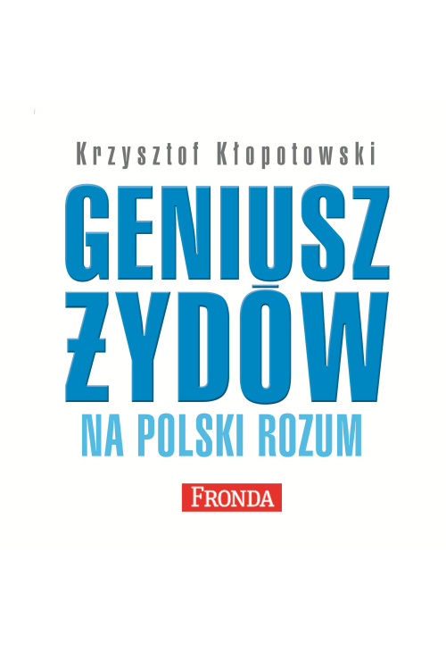 Geniusz Żydów na polski rozum