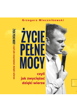 Życie pełne mocy