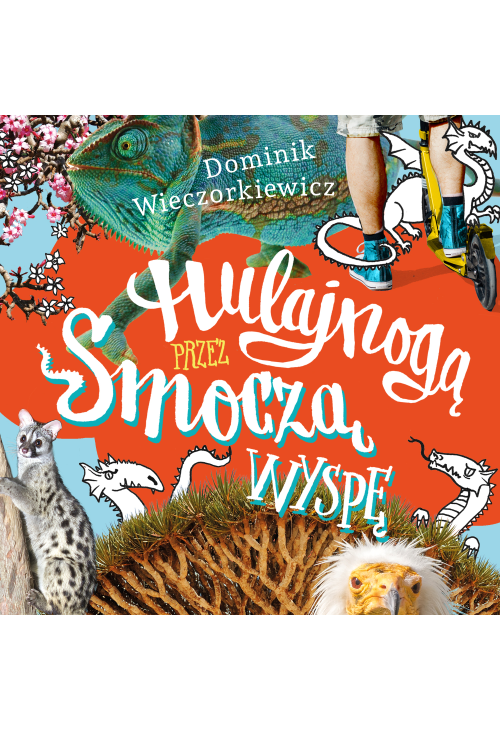 Hulajnogą przez Smoczą wyspę