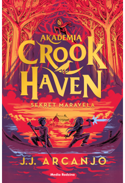 Akademia Crookhaven. Sekret...