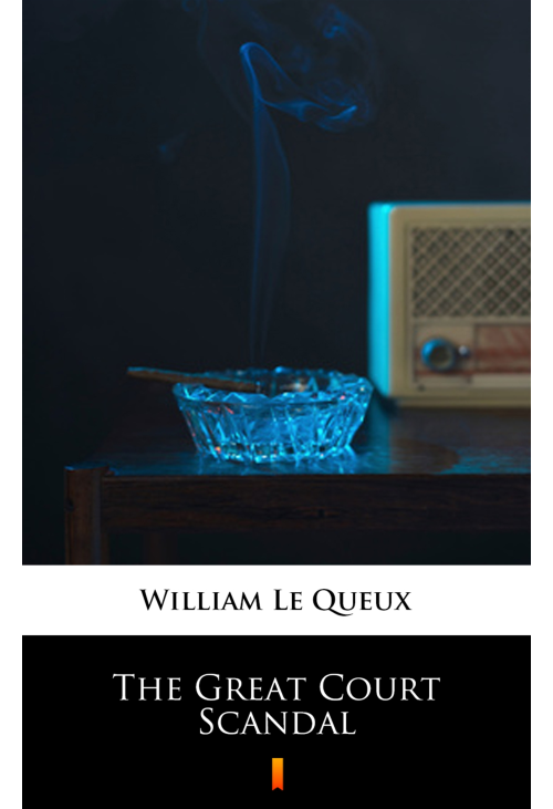 The Great Court Scandal