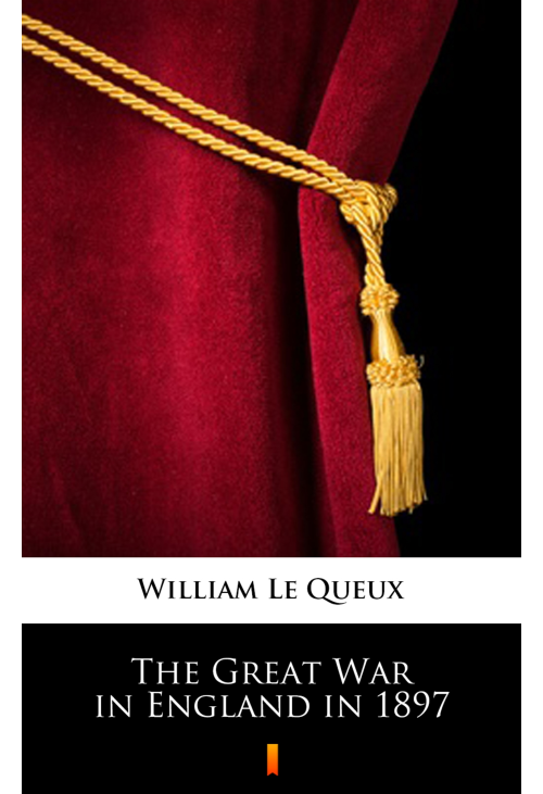 The Great War in England in 1897