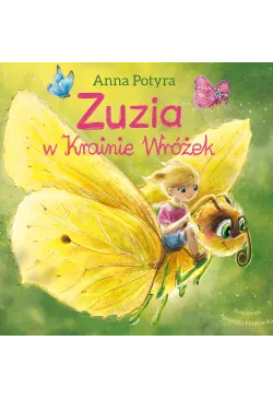 Zuzia w krainie wróżek...