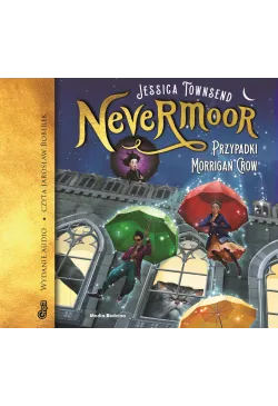 Nevermoor. Przypadki...