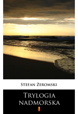 Trylogia nadmorska