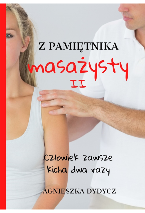 Z pamiętnika masażysty