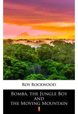 Bomba, the Jungle Boy and...