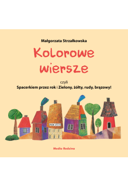 Kolorowe wiersze, czyli...