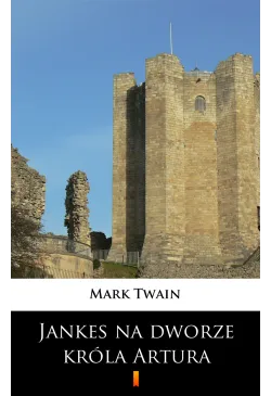 Jankes na dworze króla Artura