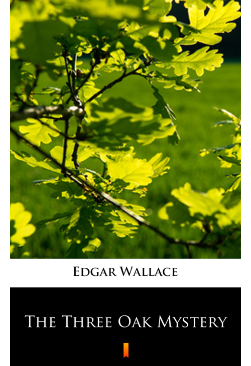 The Three Oak Mystery