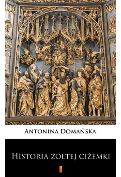 Historia żółtej ciżemki
