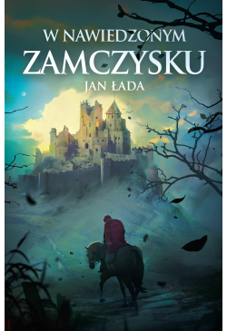W nawiedzonym zamczysku