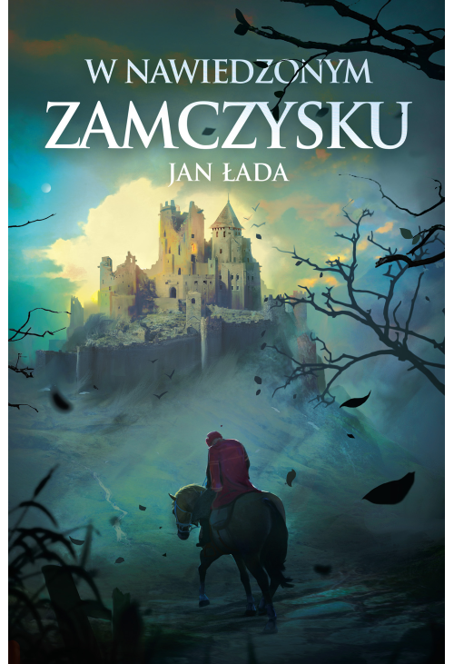 W nawiedzonym zamczysku