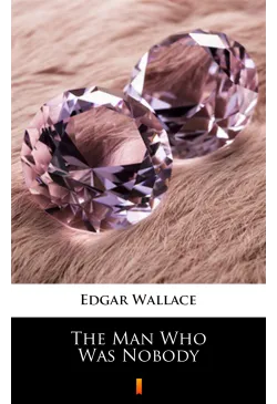 The Man Who Was Nobody