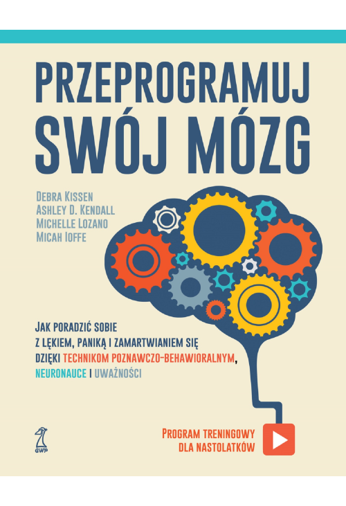 Przeprogramuj swój mózg