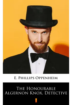The Honourable Algernon...