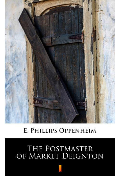 The Postmaster of Market Deignton
