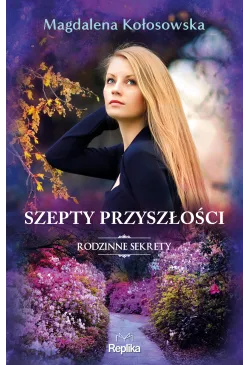 Szepty przyszłości....