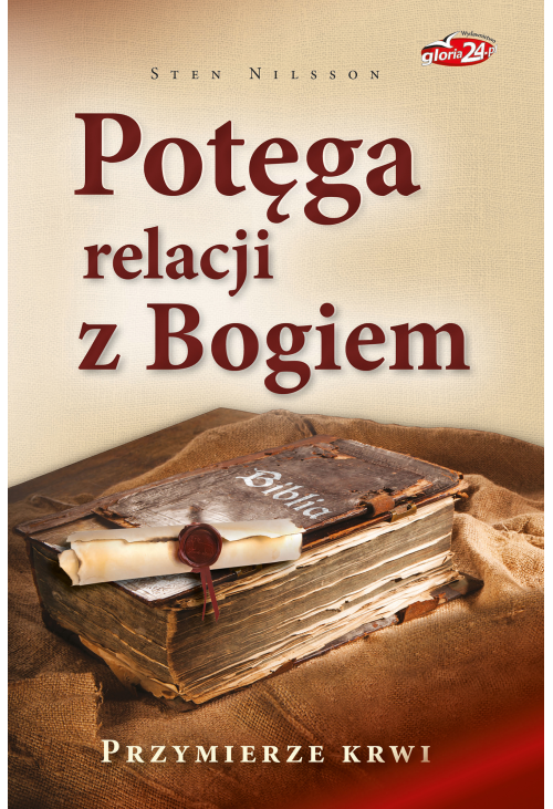 Potęga relacji z Bogiem