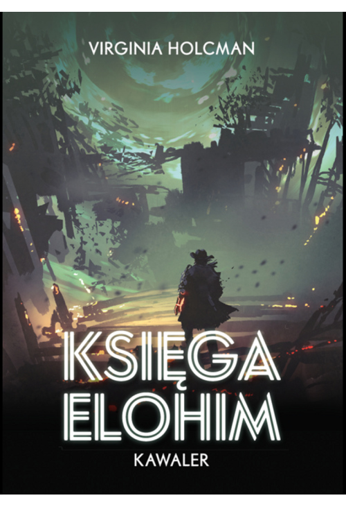 Księga Elohim. Kawaler