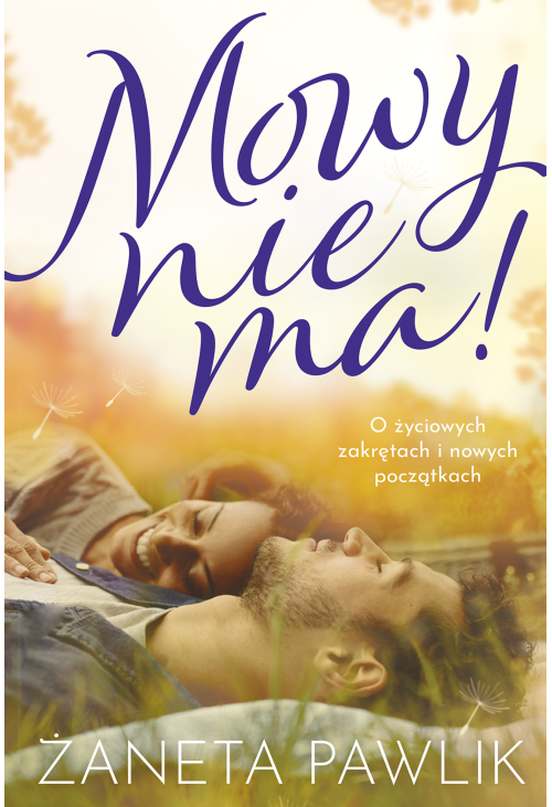 Mowy nie ma!
